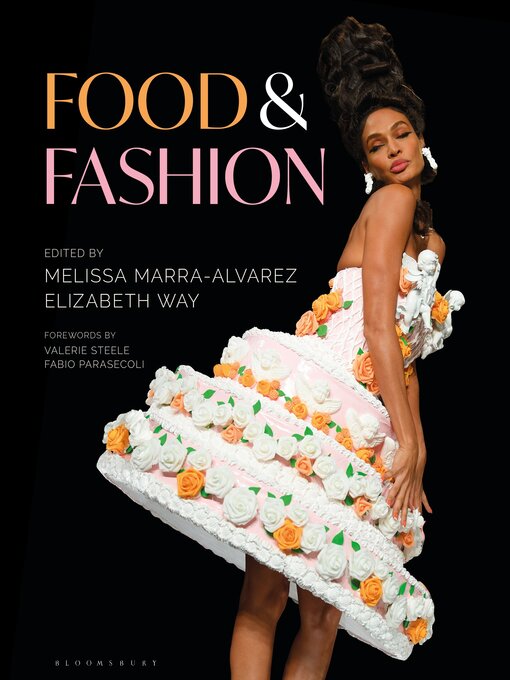 Title details for Food and Fashion by Melissa Marra-Alvarez - Available